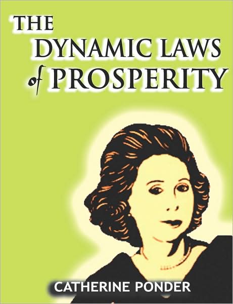 Cover for Catherine Ponder · The Dynamic Laws of Prosperity (Paperback Bog) (2007)