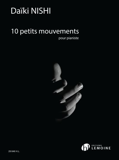 Cover for Daiki Nishi · 10 petits mouvements (Paperback Book) (2022)