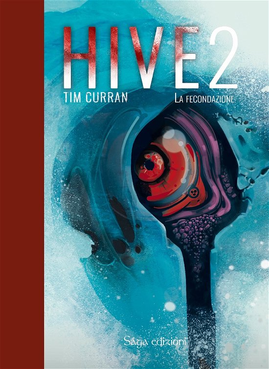Cover for Tim Curran · Hive #02 (Book)