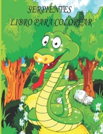Cover for Ab Draw Publicacion · Serpientes Libro Para Colorear: Libro de colorear para ninos, ninos y ninas, ninos pequenos, hermosas ilustraciones para todas las edades. (Taschenbuch) (2022)