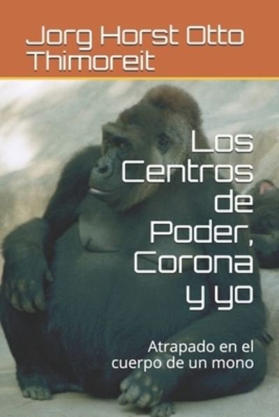 Cover for Terence McKenna · Los Centros de Poder, Corona y yo (Paperback Bog) (2020)
