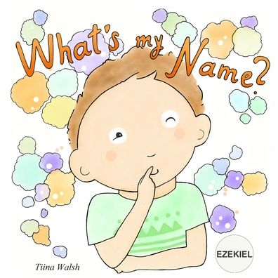 Cover for Anni Virta · What's My Name? EZEKIEL (Paperback Book) (2020)