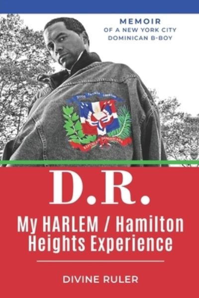 Cover for Anthony Lopez · D.R. My Harlem / Hamilton Heights Experience (Paperback Book) (2020)