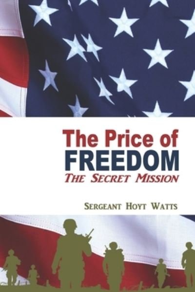 Cover for Hoyt Watts · The Price of Freedom (Paperback Bog) (2020)