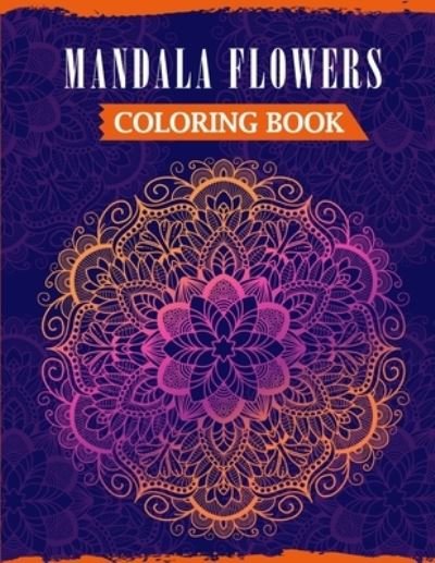 Cover for Ss Publications · Mandala Flowers Coloring Book (Pocketbok) (2020)