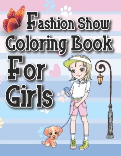 Cover for Julia Torres · Fashion Coloring Book For Girls (Paperback Book) (2020)