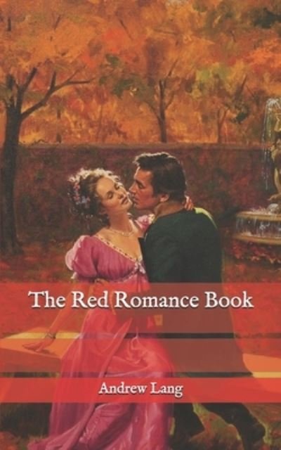 The Red Romance Book - H J Ford - Books - Independently Published - 9798576553464 - December 5, 2020