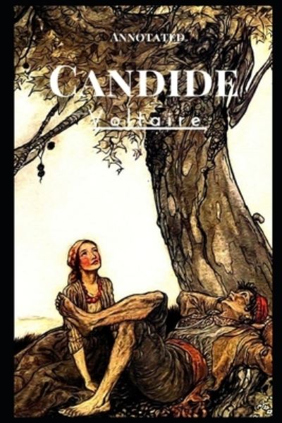 Cover for Francois-Marie Arouet Voltaire · Candide Annotated (Pocketbok) (2021)