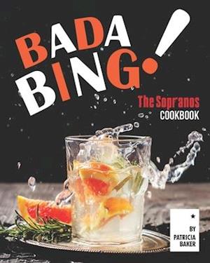 Cover for Patricia Baker · Bada Bing! (Paperback Book) (2020)