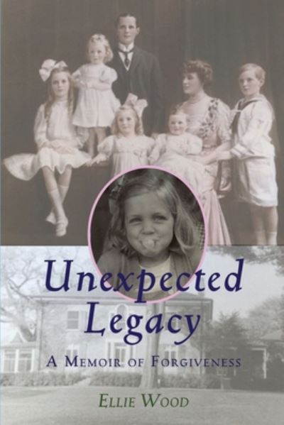 Cover for Ellie Wood · Unexpected Legacy (Paperback Book) (2020)