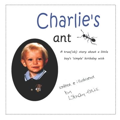 Cover for Wendy Ellis · Charlie's ant (Paperback Book) (2020)