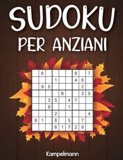 Cover for Kampelmann · Sudoku per anziani (Pocketbok) (2020)