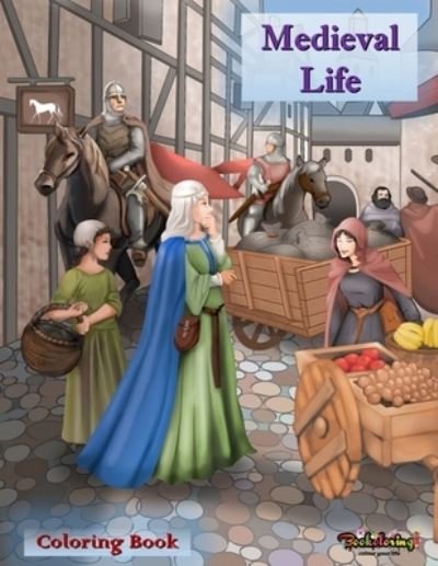 Cover for Art Bookoloring · Medieval Life (Pocketbok) (2021)