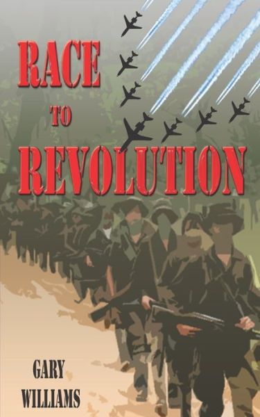 Cover for Gary Williams · Race to Revolution (Paperback Book) (2021)