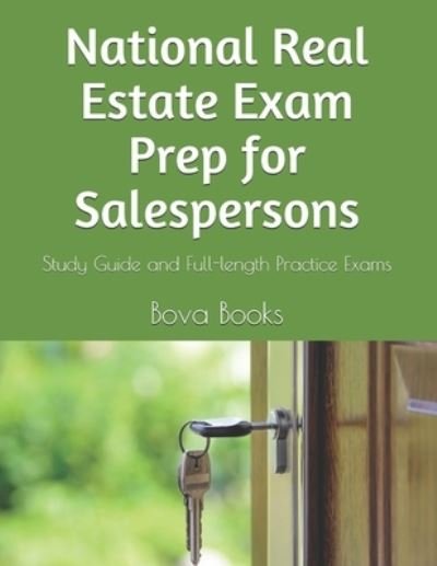 Cover for Bova Books LLC · National Real Estate Exam Prep for Salespersons: Study Guide and Full-length Practice Exams (Paperback Book) (2021)
