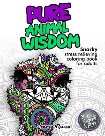 Emma Russo · Pure Animal Wisdom (Pocketbok) (2021)