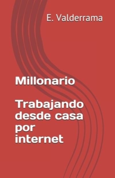 Cover for E Valderrama · Millonario (Paperback Book) (2021)