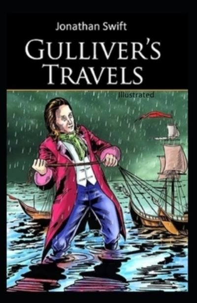 Cover for Jonathan Swift · Gulliver's Travels Illustrated (Paperback Book) (2021)