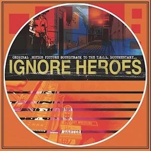 Cover for T.s.o.l. · Ignore Heroes - Original Soundtrack (LP) (2023)