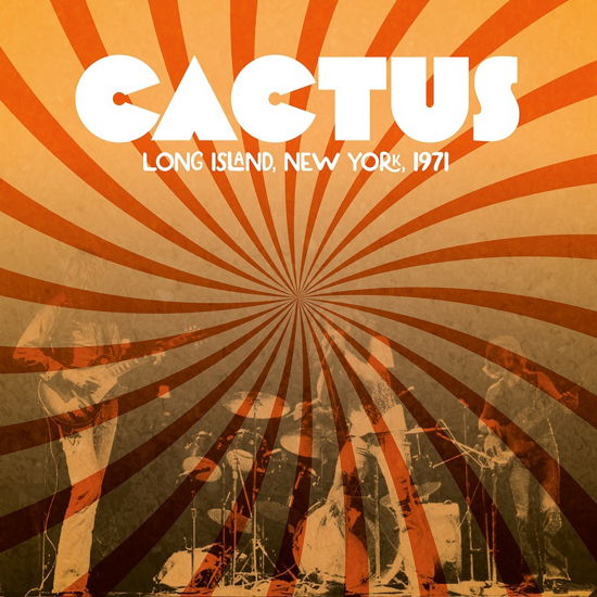 Long Island N.Y. 1971 - Cactus - Music - Outsider - 0781930069465 - June 24, 2022