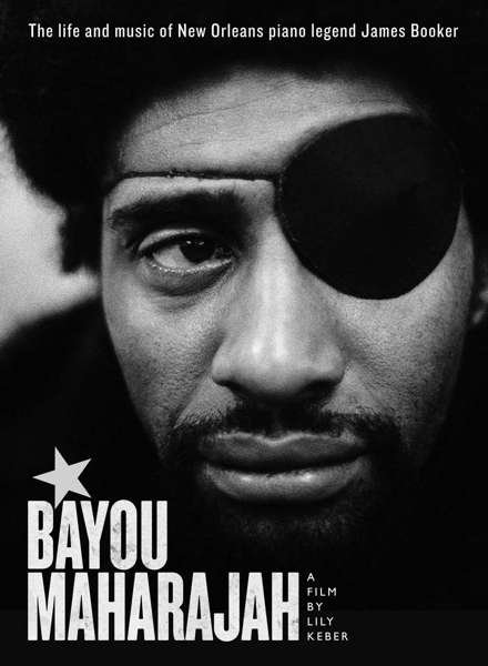 Life and Music of Legend James Booker - Maharajah Bayou - Movies - The Cadiz Rec. Co. - 0844493061465 - August 26, 2016