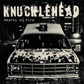 Cover for Knucklehead · Hearts on Fire (CD) (2010)
