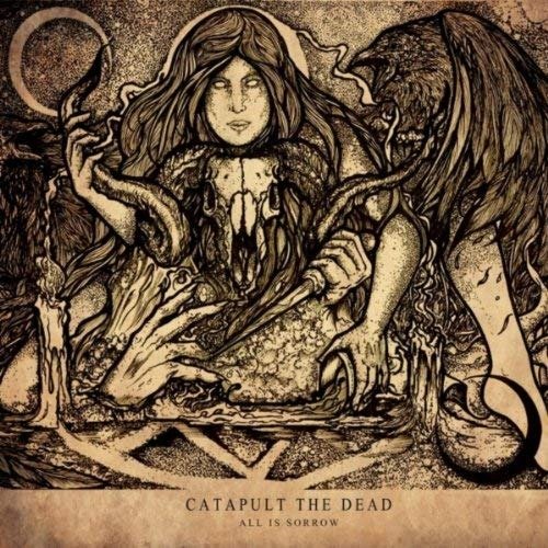 Cover for Catapult The Dead · All Is Sorrow (LP) [Special edition] (2014)