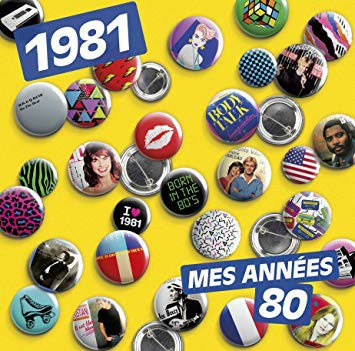 Cover for 1981 - Mes Annees 80 (LP) (2019)