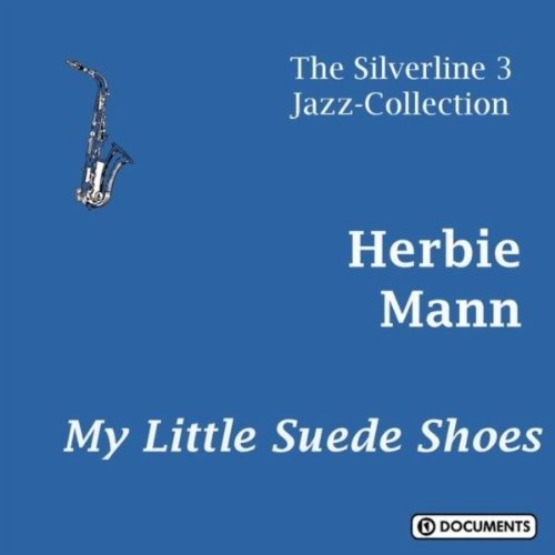 Cover for Herbie Mann · My Little Suede Shoes (CD) (2022)