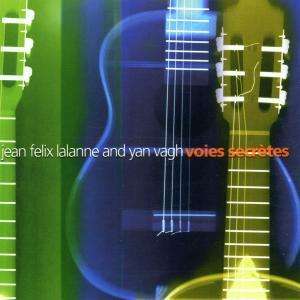 Voies Secretes - Jean-Felix & Yan Vagh Lalanne - Muzyka - ACOUSTIC MUSIC - 4013429112465 - 8 października 2001