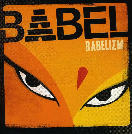 Cover for Babel · Babelizm (CD) (2012)