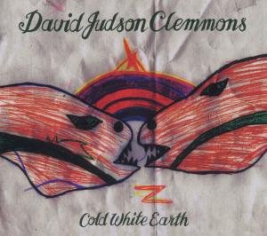 Cover for David Judson Clemmons · Cold White Earth (CD) (2011)