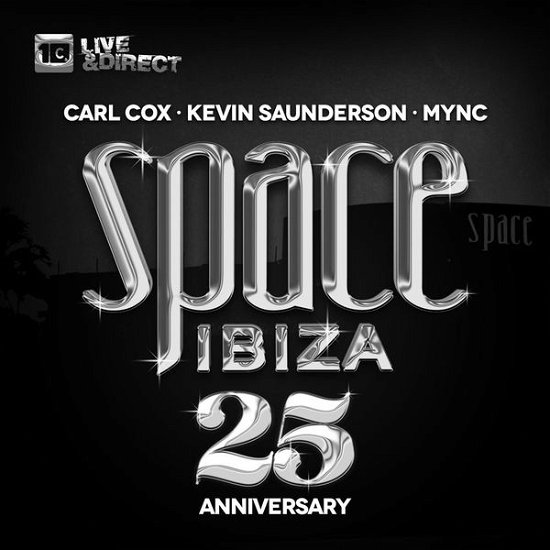 Space Ibiza 2014-25th Anniversary Closing Edition - Cox,carl / Saunderson,kevin / Mync/+ - Musik - KONTOR - 4250117645465 - 19. september 2014