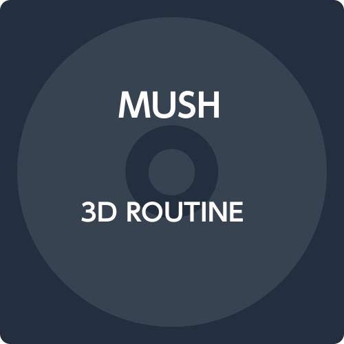 Cover for Mush · 3D Routine (CD) [Japan Import edition] (2020)