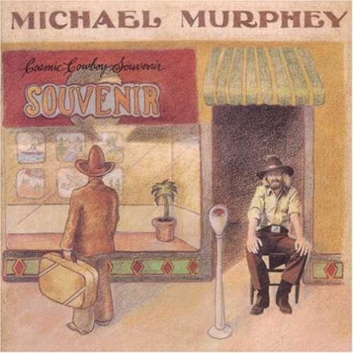 Cover for Michael Martin Murphey · Cosmic Cowboy Souvenir+5 (CD) (2005)