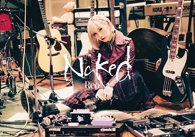 Cover for Reona · Naked (CD) [Japan Import edition] (2022)