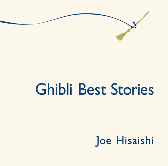 Ghibli Best Stories - Hisaishi Joe - Music - UNIVERSAL MUSIC CORPORATION - 4988005810465 - March 12, 2014