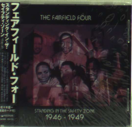 Standing in the Safety Zone - The Fairfield Four - Muzyka - P-VINE - 4995879055465 - 25 sierpnia 1999