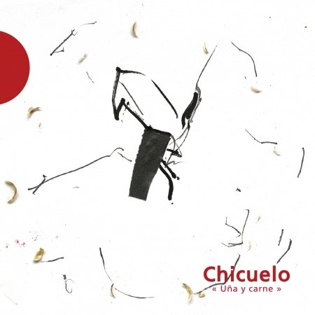 Cover for Chicuelo · Una Y Carne (CD) (2019)