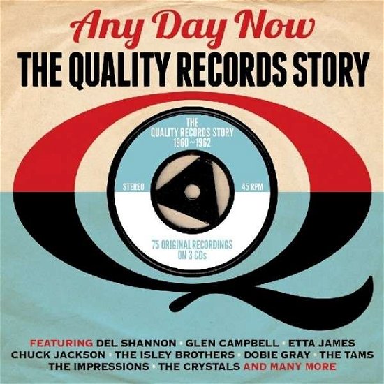 Any Day Now - The Quality Records Story 1960-1962 - V/A - Music - ONE DAY MUSIC - 5060259820465 - September 30, 2013