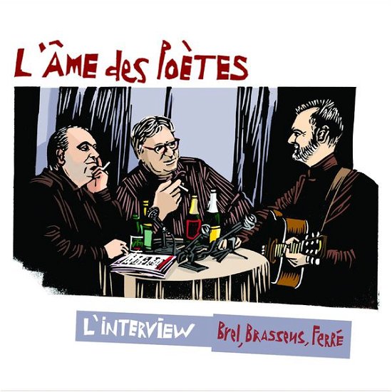 Cover for L'ame Des Poetes · L'interview (CD) [Digipak] (2014)