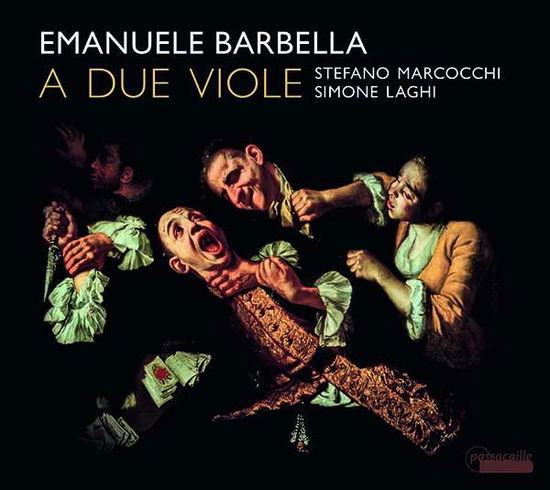 Sei Duetti a Due Viole - Barbella / Marcocchi / Laghi - Muziek - PASSACAILLE - 5425004810465 - 22 juni 2018