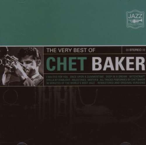 The Very Best of - Chet Baker - Musiikki - MBB - 7798093710465 - maanantai 3. syyskuuta 2007