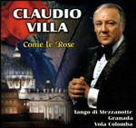 Cover for Villa Claudio · Come Le Rose (CD) (2001)