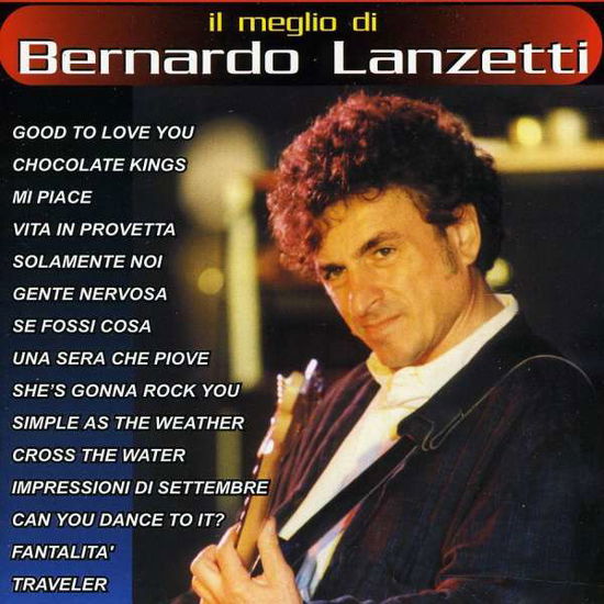 Cover for Lanzetti Bernardo · Il Meglio (CD) (2015)