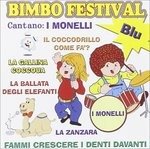 Cover for Monelli · Bimbo Festival Blu (CD) (2011)