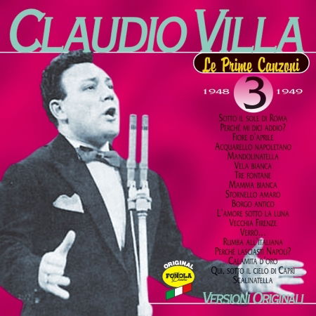 Claudio Villa Prime Canzoni 3 - Claudio Villa - Musik - Fonola Dischi - 8018461140465 - 12 april 2013