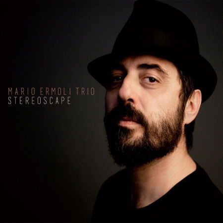 Cover for Mario Trio Ermoli · Stereoscape (CD) (2015)