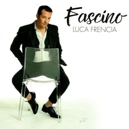 Cover for Luca Frencia · Fascino (CD) (2018)