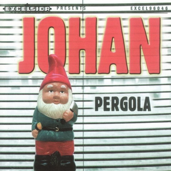 Johan · Pergola (CD) (2018)